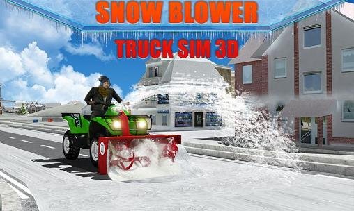 game pic for Snow blower: Truck sim 3D